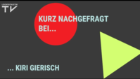 Kurz nachgefragt bei... Kristin Gierisch
