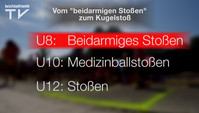 Wurf – U8: Beidarmiges Stoßen
