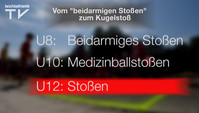 Wurf – U12: Stoßen