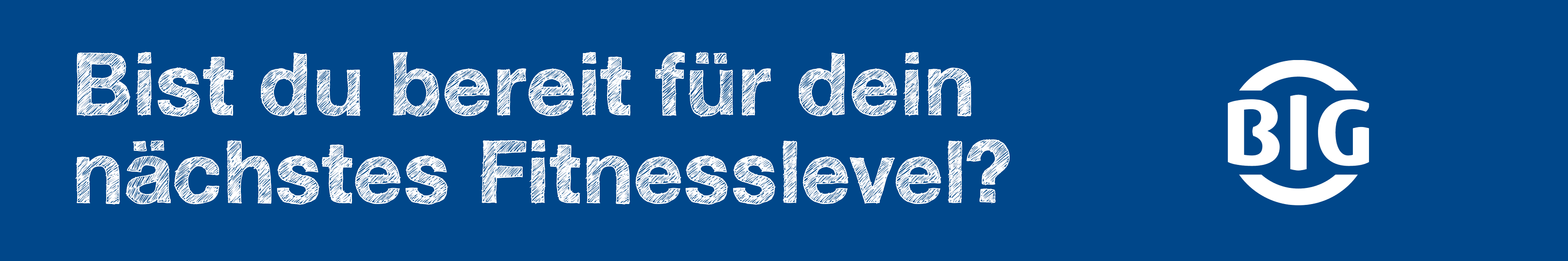 Werbe-Banner BIG mit BIG-Logo und Text "Bist du bereit für dein nächstes Fitness-Level? - Sportmedizinische Untersuchung machen und profitieren" und "Bis zu 300 Euro Zuschuss"