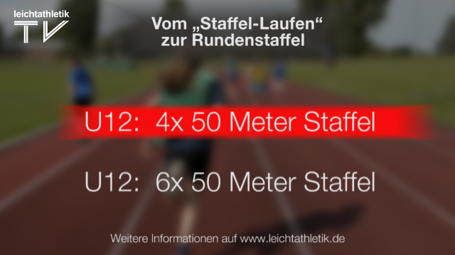 Lauf – U12: 4x50 m-Staffel